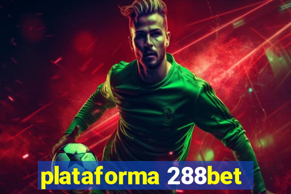 plataforma 288bet